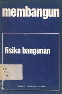 Membangun Fisika Bangunan