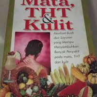 Terapi Vegetarian untuk Penyakit Mata, THT & Kulit