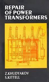 Repair of Power Transformers