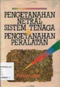 Pengetanahan Netral Sistem Tenaga Pengetanahan Peralatan