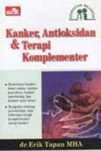 Kanker, Antioksidan & Terapi komplementer