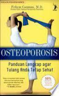 Klinik Keluarga : Osteoporosis Panduan Pengendalian & Penyembuhan Osteoporosis