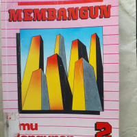 Membangun Ilmu Bangunan Bagian 2