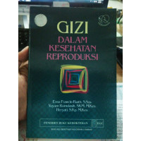 Gizi Dalam Kesehatan Reproduksi