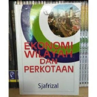 Ekonomi Wilayah Dan Perkotaan