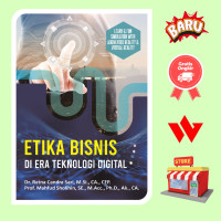 Etika Bisnis di Era Teknologi Digital