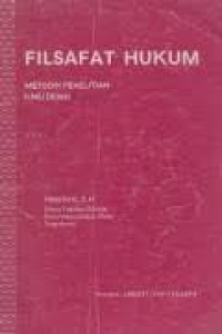 FILSAFAT HUKUM : Metodik Penelitian Ilmu Desisi