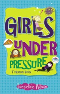 Girls Under Presure