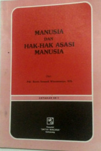 Manusia Dan Hak-hak Asasi Manusia