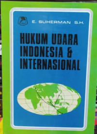 Hukum Udara Indonesia & Internasional