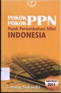 Pokok-Pokok Pajak Pertambahan Nilai Indonesia