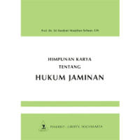 Himpunan Karya Tentang Hukum Jaminan