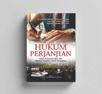 Hukum Perjanjian Asas, Perkembangan, dan Hakikat Keadilan dalam Perjanjian