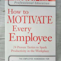 How to MOTIVATE Every Employee