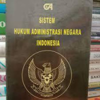 Sistem Hukum Administrasi Negara Indonesia