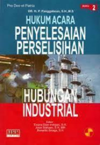Hukum Acara Penyelesaian Perselisihan Hubungan Industriak