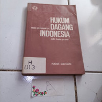 Hukum Dagang Indonesia Jilid I (bagian pertama)