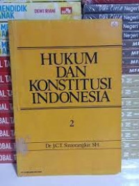 Hukum dan Konstitusi Indonesia 2