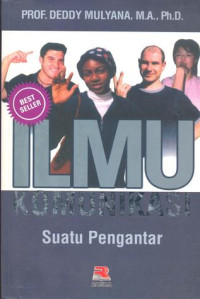 Ilmu Komunikasi : Suatu Pengantar