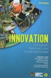 Inovation : to establish Prominent and sustainable village