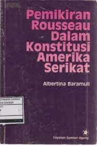 Pemikiran Rousseau Dalam Konstitusi Amerika Serikat