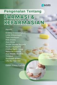 Pengenalan Tentang Farmasi dan Kefarmasian