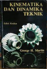 Kinematika dan Dinamika Teknik