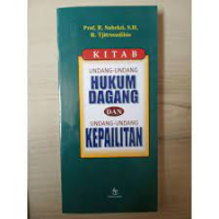 Kitab Undang-undang Hukum Dagang dan Undang-undang Kepailitan