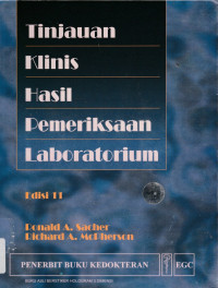 Tinjauan Klinis Hasil Pemeriksaan Laboratorium