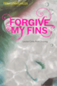 FORGIVE MY FINS Lautan Cinta Putri Duyung