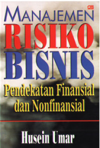 Manajemen Risiko Bisnis Pendekatan Financial dan Nonfinancial