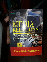 Media Relations Strategi Meraih Dukungan Publik