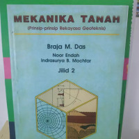 Mekanika Tanah (Prinsip-prinsip Rekayasa Geoteknis)