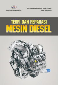 Teori dan Reparasi Mesin Diesel