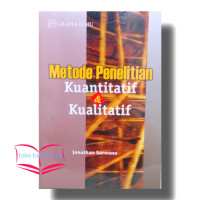 Metode Penelitian Kuantitatif & Kualitatif