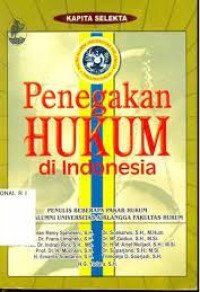 Penegakan Hukum di Indonesia