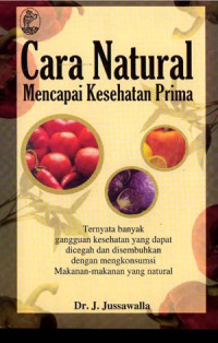 Cara Natural Mencapai Kesehatan Prima