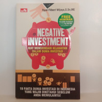 Negative Investment: Kiat Menghindari Kejahatan dalam Dunia Investasi