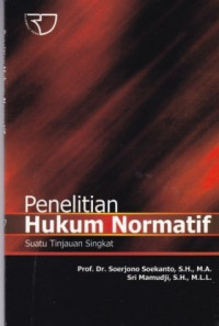 Penelitian Hukum Normatif: Suatu Tinjauan Singkat