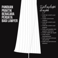 Panduan Praktek Berbicara Perdata bagi Lawyer