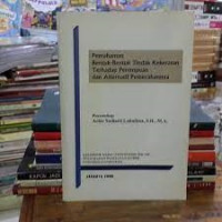 Pemahaman Bentuk-Bentuk Tindak Kekerasan Terhadap Perempuan dan Alternatif Pemecahannya