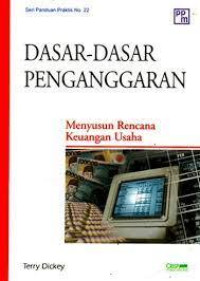 Dasar-Dasar Penganggaran : Menyusun Rencana Keuangan Usaha