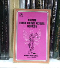 Masalah Hukum Perdata Nasional Indonesia