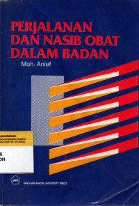Perjalanan Dan Nasib Obat Dalam Badan
