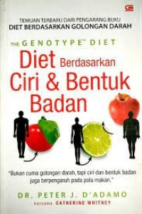 The Genotype Diet : Diet Berdasarkan Ciri dan Bentuk Badan