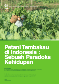 Petani Tembakau di Indonesia: Sebuah Paradoks kehidupan