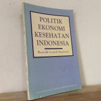 Politik Ekonomi Kesehatan Indonesia