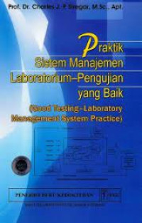 Praktik Sistem Manajemen Laboratorium-Pengujian Yang Baik