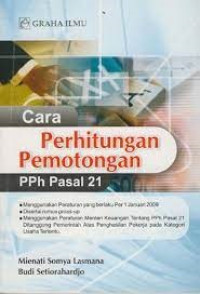 Cara Perhitungan Pemotongan PPh Pasal 21