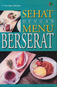 Sehat Dengan Menu Berserat